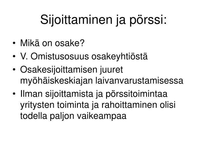 sijoittaminen ja p rssi