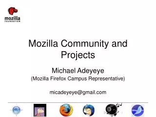 Mozilla Community and Projects