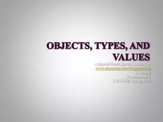 Objects, types, and values