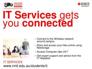IT SERVICES rmit.au/students/it