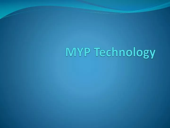 myp technology