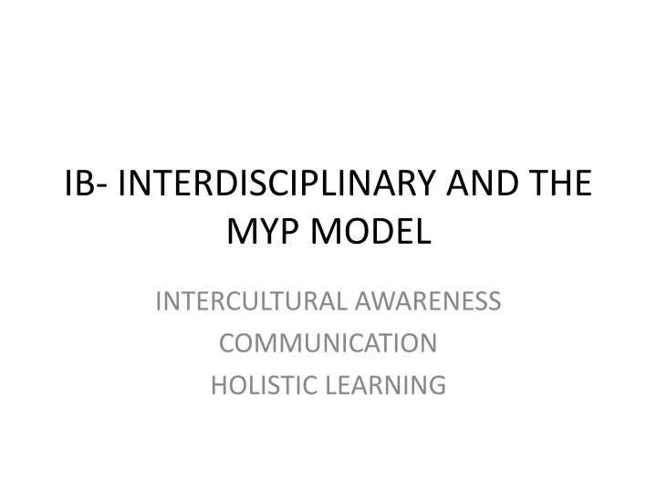 ib interdisciplinary and the myp model