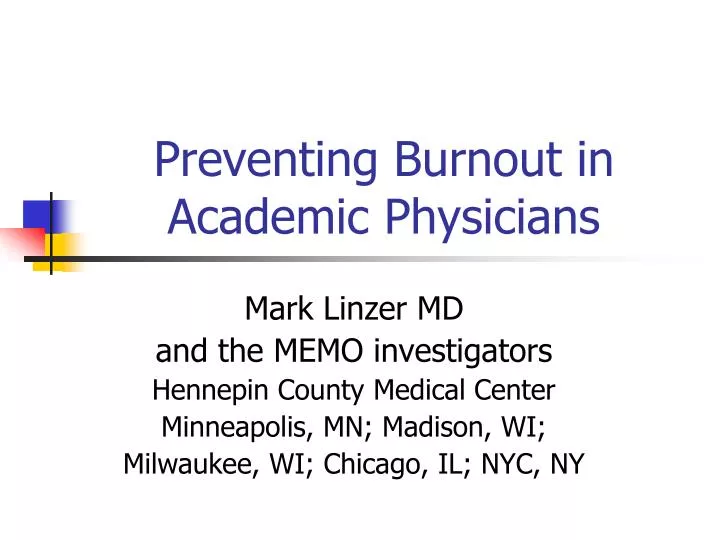 preventing burnout in academic physicians