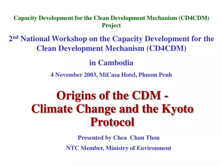 origins of the cdm climate change and the kyoto protocol