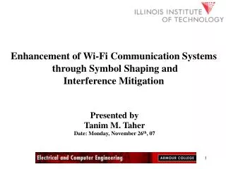 Enhancement of Wi-Fi Communication Systems through Symbol Shaping and Interference Mitigation
