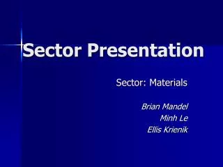 Sector Presentation