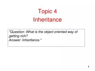 Topic 4 Inheritance