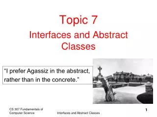 Topic 7 Interfaces and Abstract Classes