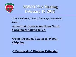 SRS/NC/VA Meeting February 17, 2012