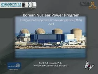 Korean Nuclear Power Program Configuration Management Benchmarking Group (CMBG) 2014