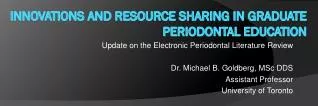 Innovations and Resource Sharing in Graduate Periodontal Education