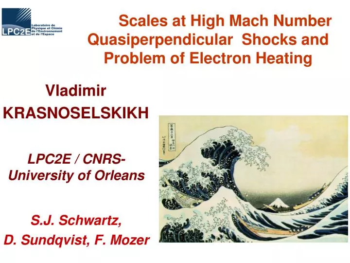 scales at high mach number quasiperpendicular shocks and problem of electron heating