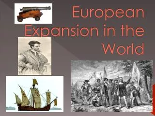 European Expansion in the World