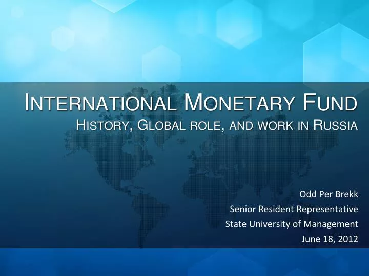 international monetary fund history global role and work in russia
