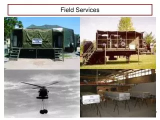 Field Services