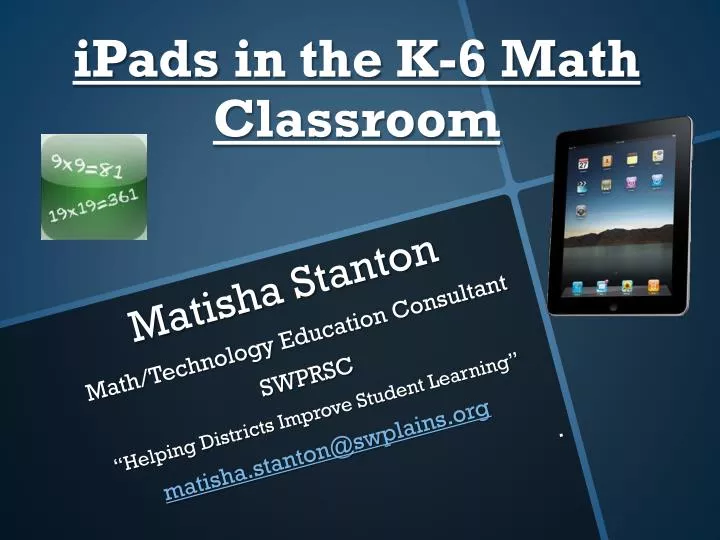 ipads in the k 6 math classroom