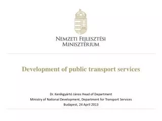 Development of public transport services