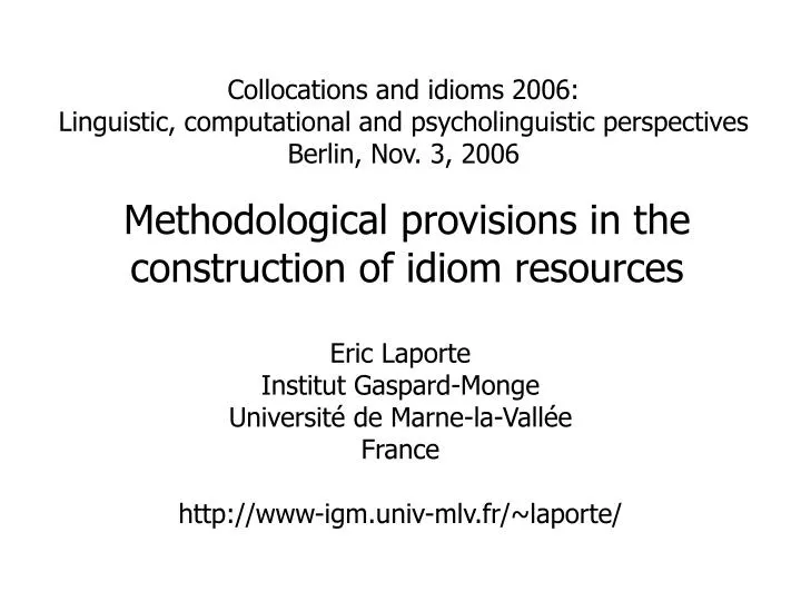 methodological provisions in the construction of idiom resources