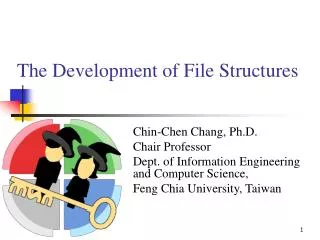 The Development of File Structures
