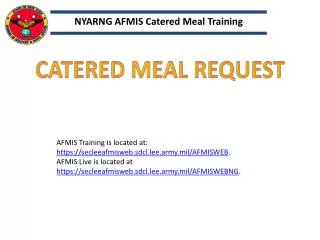 AFMIS Training is located at: https://secleeafmisweb.sdcl.lee.army.mil/AFMISWEB .