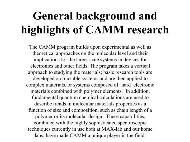 general background and highlights of camm research