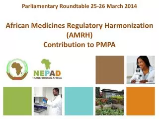 African Medicines Regulatory Harmonization (AMRH) Contribution to PMPA