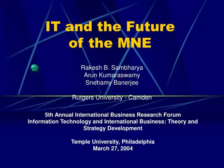it and the future of the mne