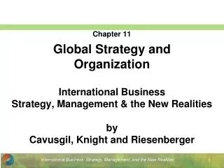 Chapter 11 Global Strategy and Organization