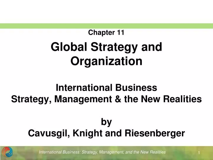 international business strategy management the new realities by cavusgil knight and riesenberger