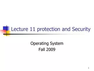 Lecture 11 protection and Security