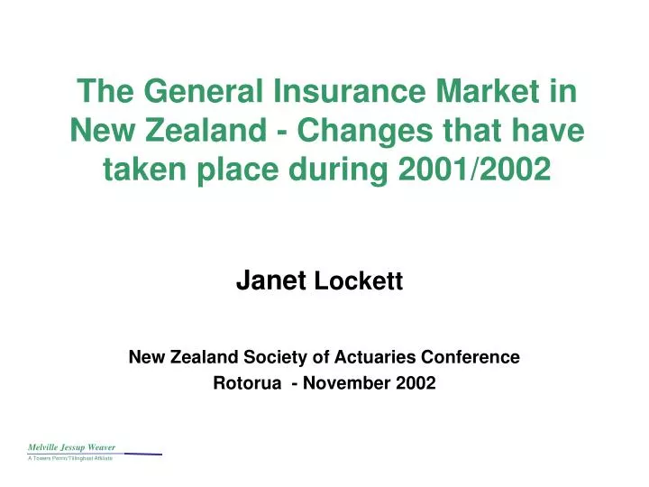 the general insurance market in new zealand changes that have taken place during 2001 2002