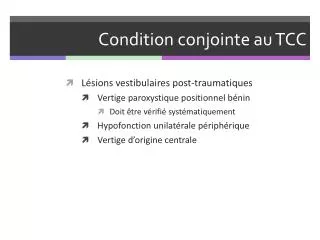 condition conjointe au tcc