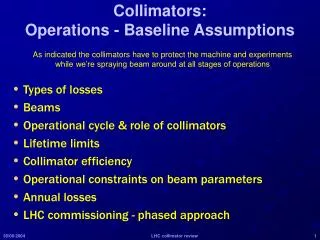 Collimators: Operations - Baseline Assumptions