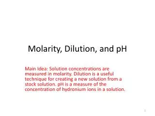 Molarity, Dilution, and pH