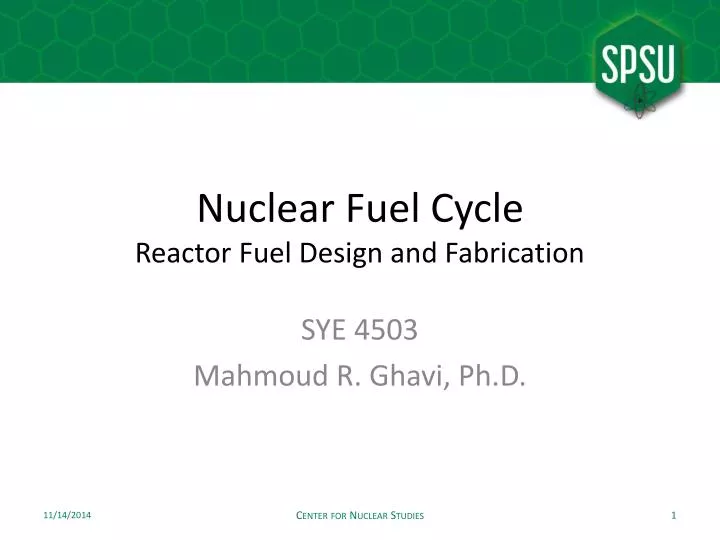 nuclear fuel cycle reactor fuel design and fabrication