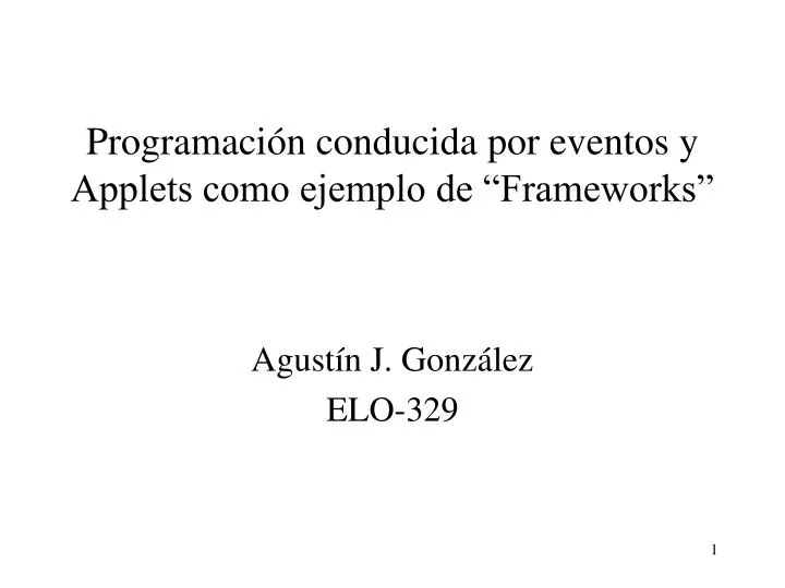 programaci n conducida por eventos y applets como ejemplo de frameworks