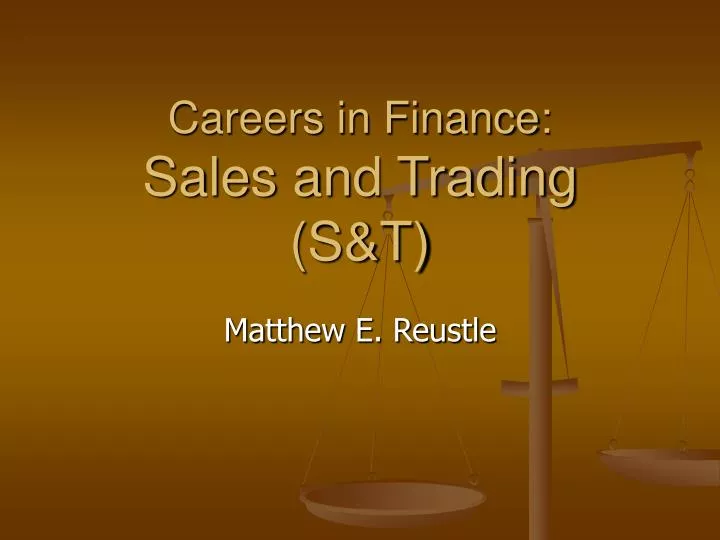 careers in finance sales and trading s t
