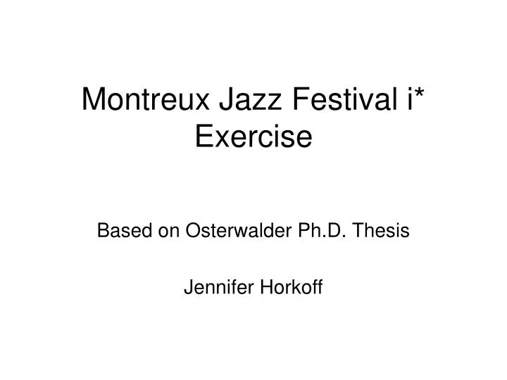 montreux jazz festival i exercise