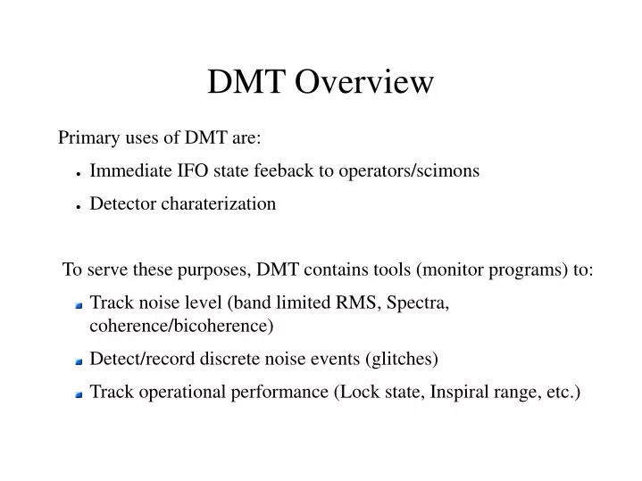 dmt overview