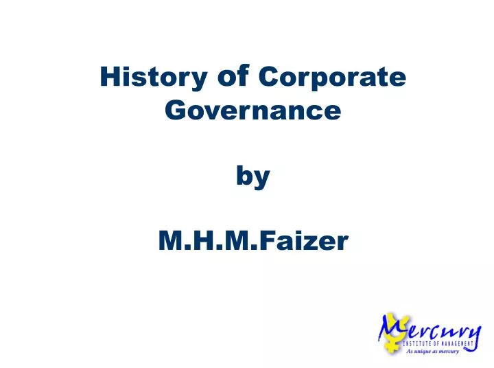 history of corporate governance by m h m faizer