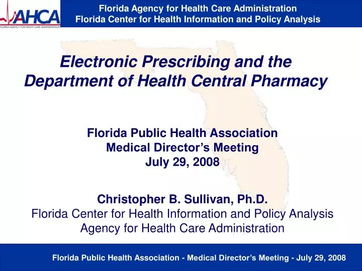 electronic prescribing and the department of health central pharmacy
