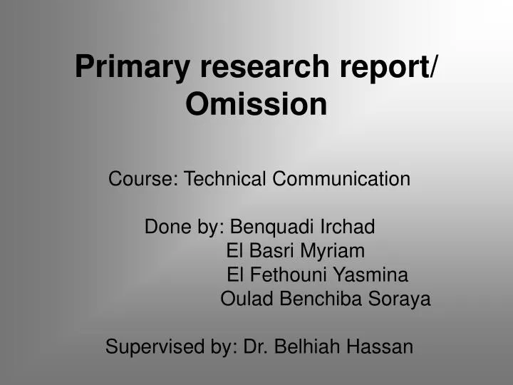 primary research report omission