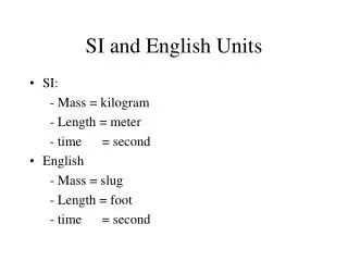 SI and English Units