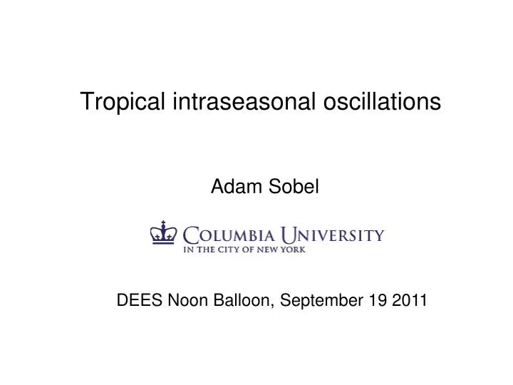 tropical intraseasonal oscillations