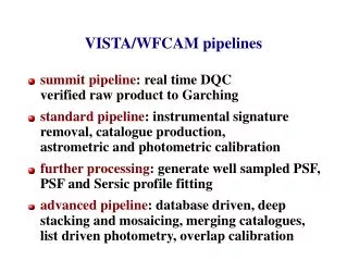 VISTA/WFCAM pipelines