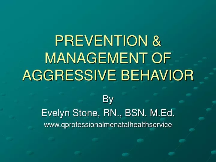 prevention management of aggressive behavior