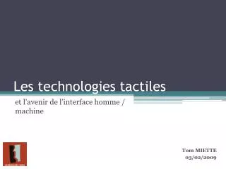 les technologies tactiles