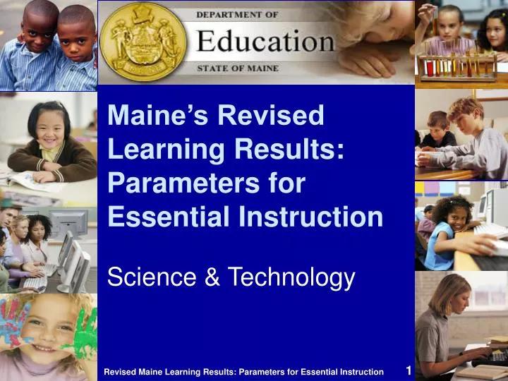 maine s revised learning results parameters for essential instruction