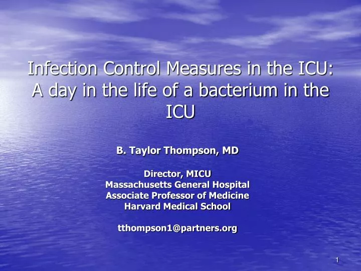 infection control measures in the icu a day in the life of a bacterium in the icu