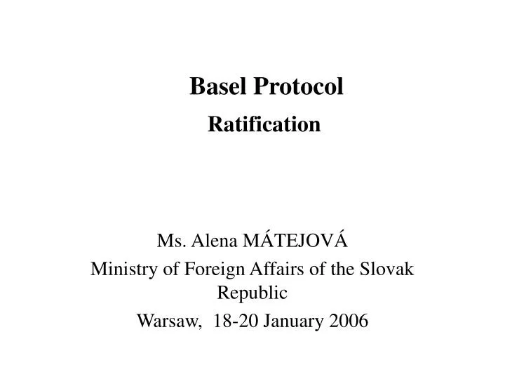 basel protocol ratification